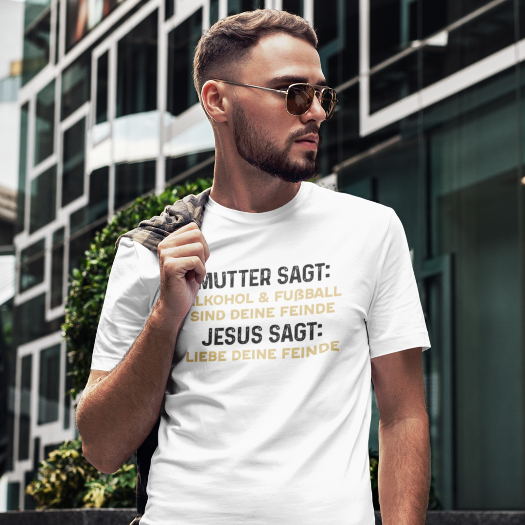 Mutter sagt T-Shirt